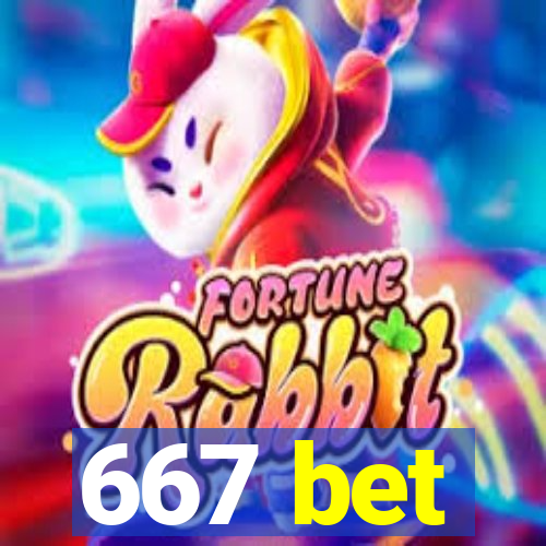 667 bet