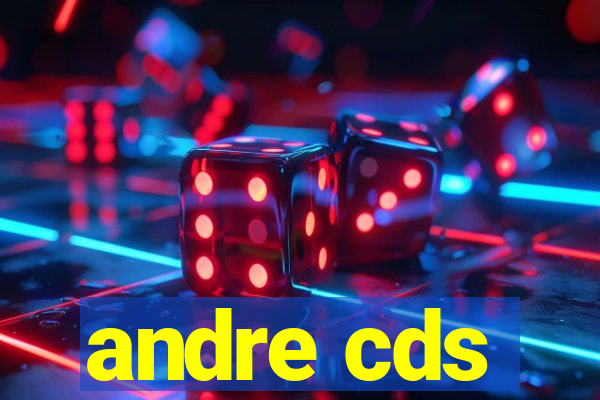 andre cds