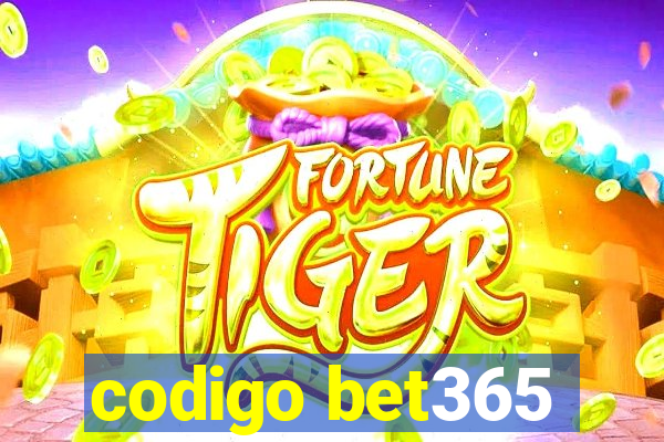 codigo bet365