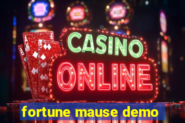 fortune mause demo