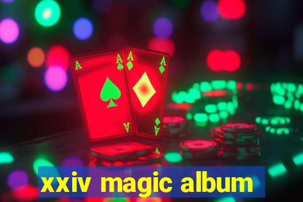 xxiv magic album