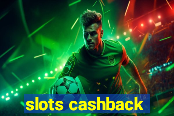 slots cashback