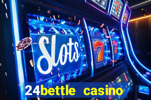 24bettle casino sister sites