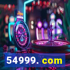 54999. com