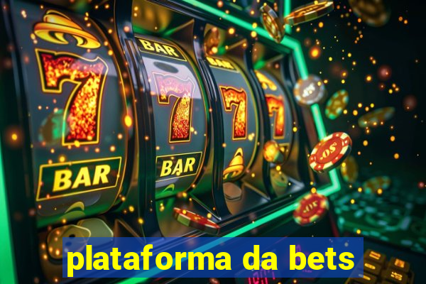 plataforma da bets