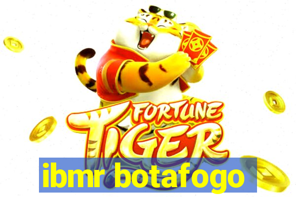 ibmr botafogo