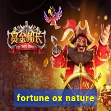 fortune ox nature