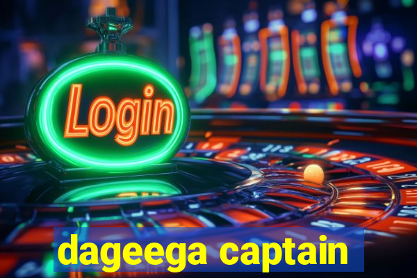 dageega captain