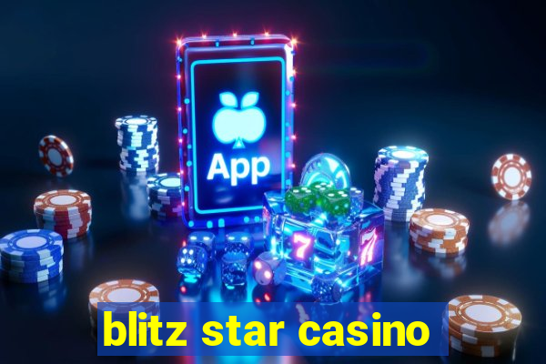 blitz star casino