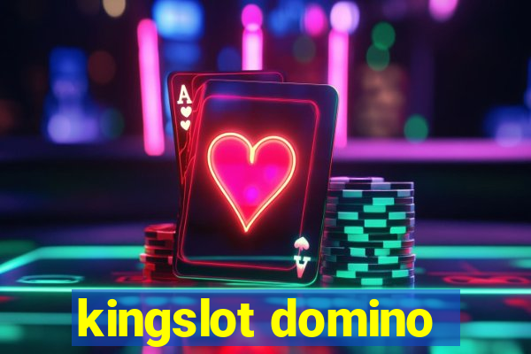 kingslot domino