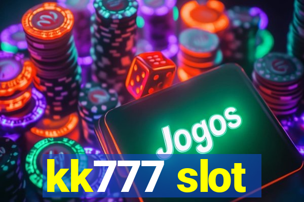 kk777 slot