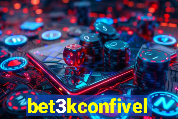 bet3kconfivel