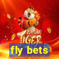 fly bets