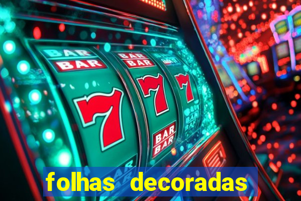 folhas decoradas para imprimir