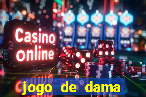 jogo de dama online valendo dinheiro