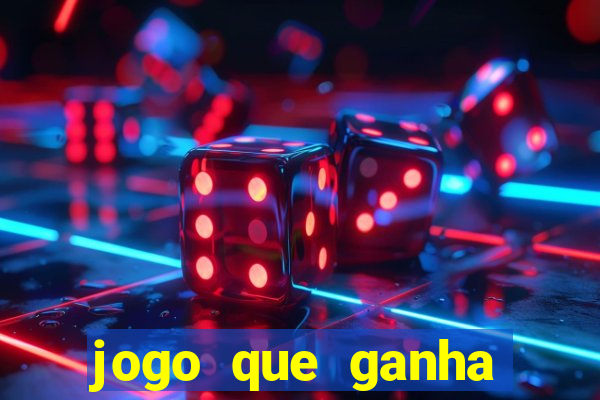 jogo que ganha dinheiro na internet