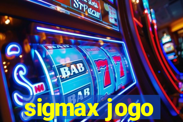 sigmax jogo