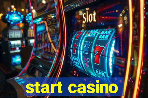 start casino