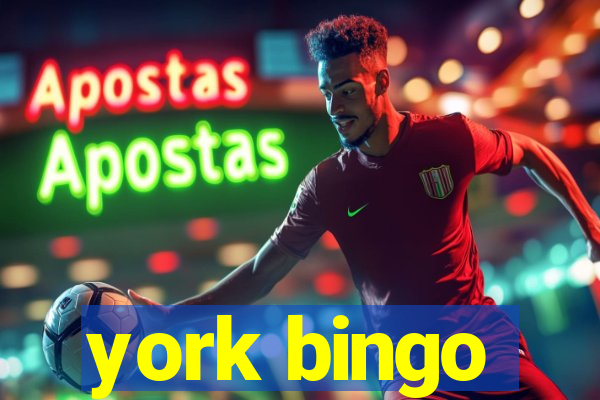 york bingo