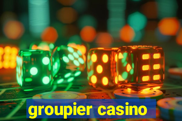 groupier casino