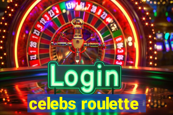 celebs roulette