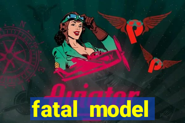 fatal model valença bahia