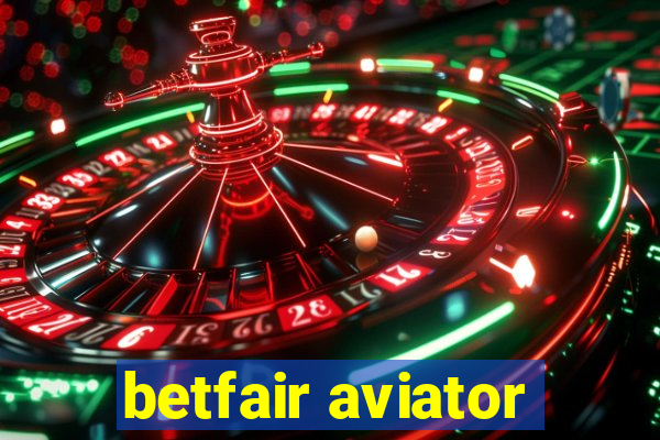 betfair aviator