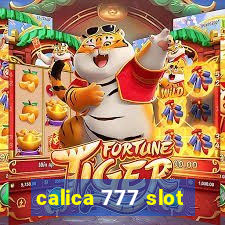 calica 777 slot