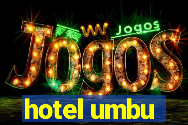 hotel umbu