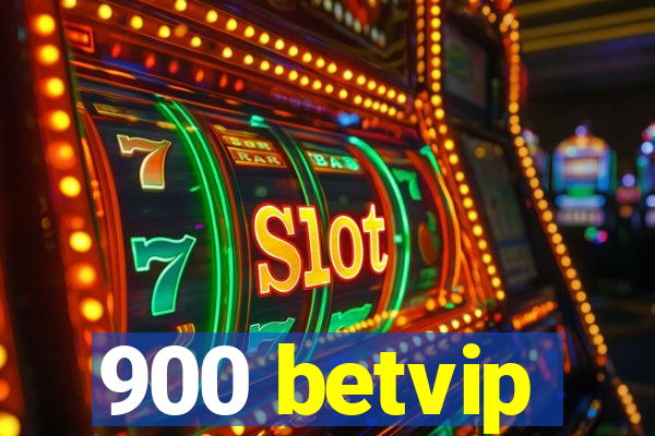 900 betvip