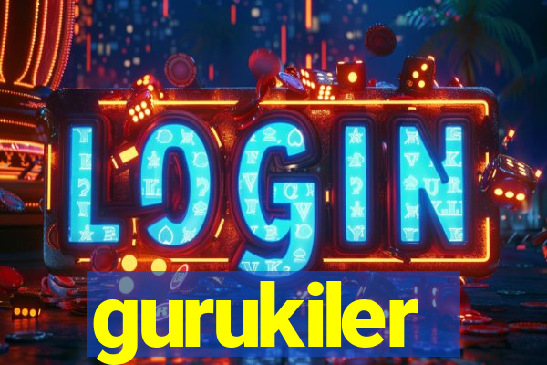 gurukiler