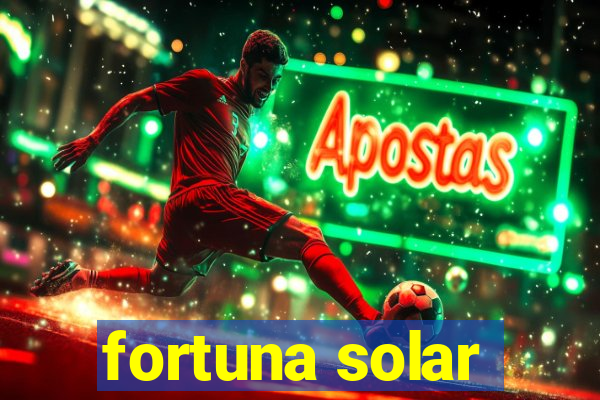 fortuna solar