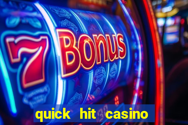 quick hit casino slot games