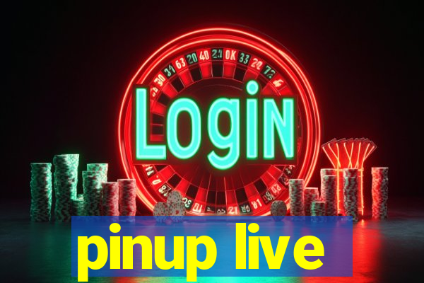 pinup live