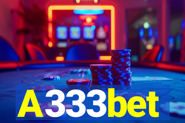 A333bet