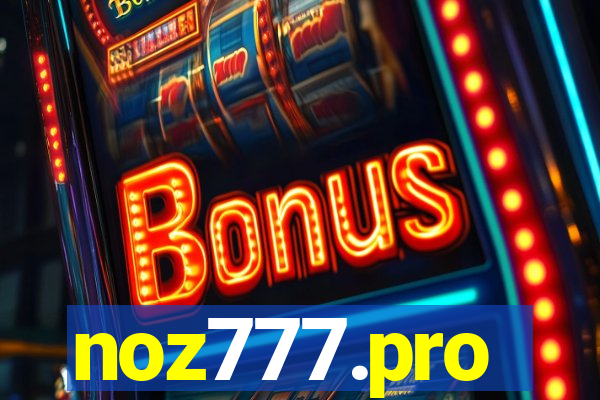 noz777.pro