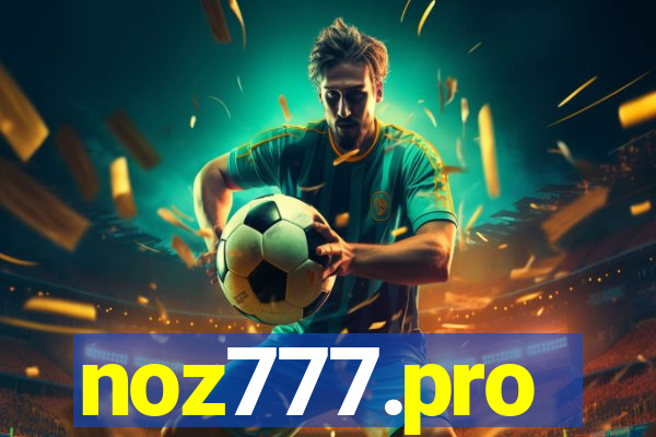 noz777.pro