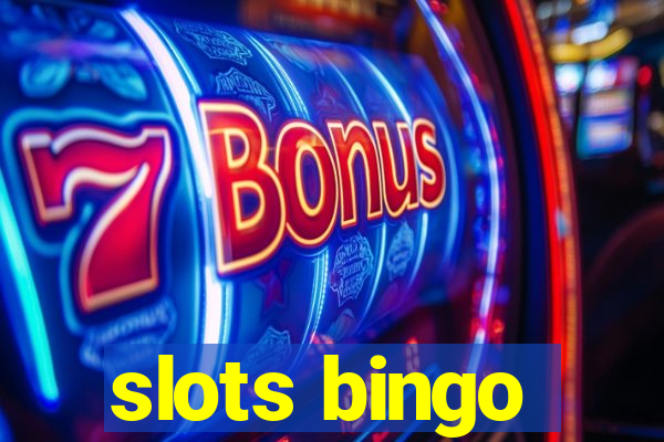 slots bingo