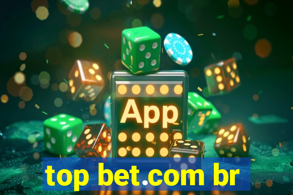 top bet.com br