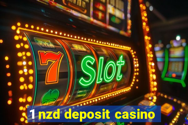 1 nzd deposit casino