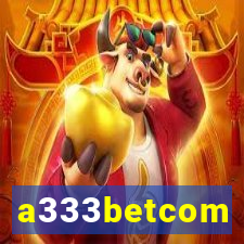 a333betcom