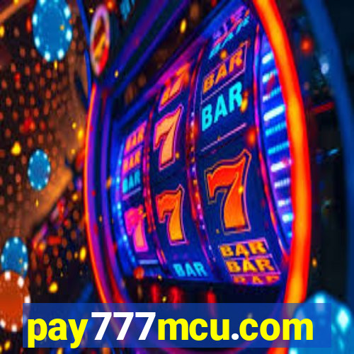 pay777mcu.com