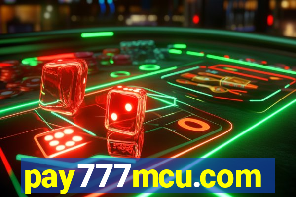 pay777mcu.com