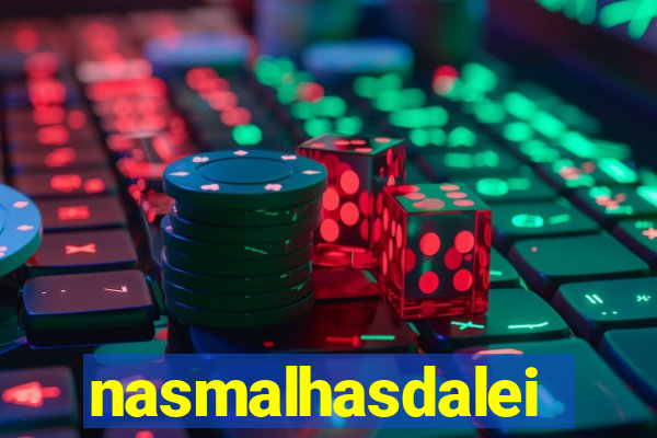 nasmalhasdalei