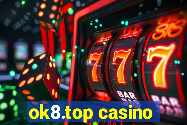 ok8.top casino