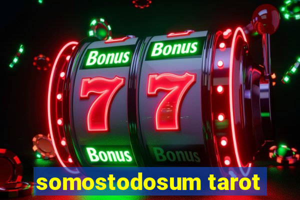 somostodosum tarot