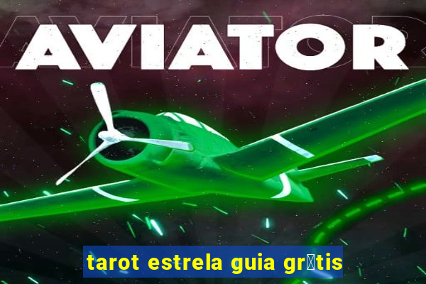 tarot estrela guia gr谩tis