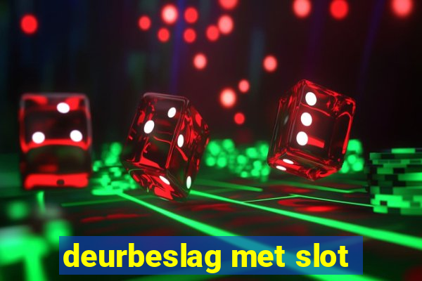 deurbeslag met slot