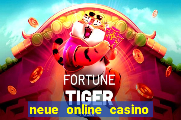 neue online casino no deposit bonus