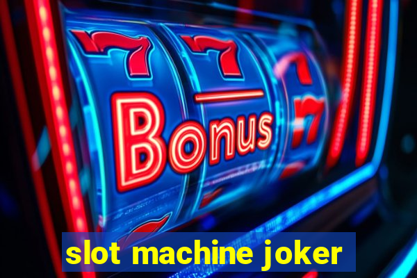 slot machine joker